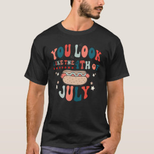 Du siehst aus wie am 4. Juli ein heißer Hund wirkl T-Shirt