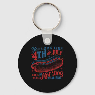Du siehst aus wie der 4. Juli Hot Dog Patriotic Wo Schlüsselanhänger
