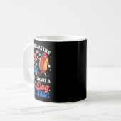 Du siehst aus wie der 4. Juli Hot Dog Real D Ameri Kaffeetasse (Vorderseite Links)