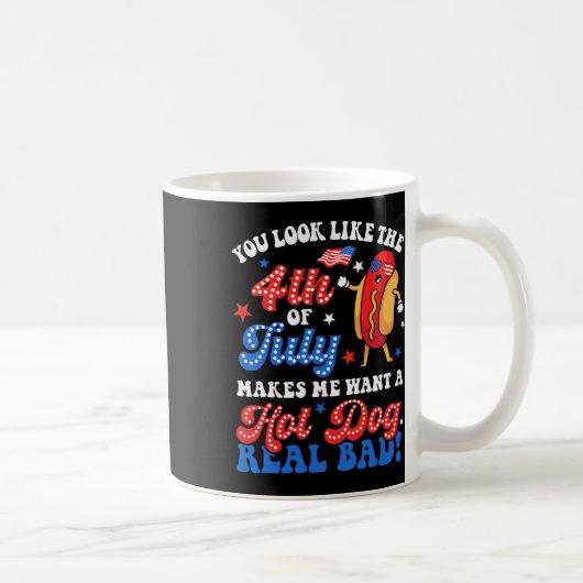 Du siehst aus wie der 4. Juli Hot Dog Real D Ameri Kaffeetasse (Rechts)