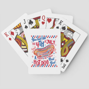 Du siehst aus wie der 4. Juli lustige Hot Dog Desi Spielkarten