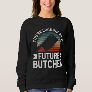 Du siehst einen zukünftigen Metzger Metzgerei Metz Sweatshirt