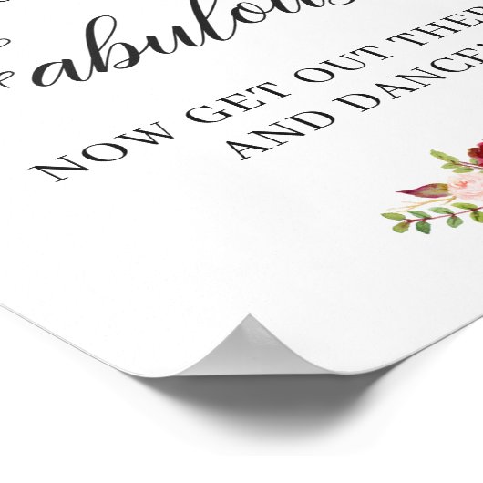 Du siehst fabelhaft Tanzunterschrift Burgundy Red  Poster (Ecke)