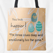 Du siehst glücklicher aus! 3 Hinweise auf Ostereie Tasche