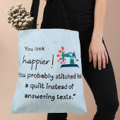 Du siehst glücklicher aus! Du hast ein Steppchen g Tasche