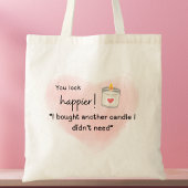 Du siehst glücklicher aus! Ich habe eine andere Ke Tragetasche