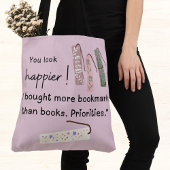 Du siehst glücklicher aus! Ich habe mehr Lesezeich Tasche