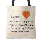 Du siehst glücklicher aus! Vorbereitungen für den  Tasche