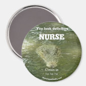 Du siehst köstlich aus wie das Nurse Magnet (Vorderseite/Rückseite)