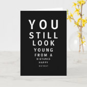Du siehst noch jung aus der Ferne aus Karte (Gelbe Blume)