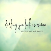 Du siehst Phantastisch Go Tanz Black Wedding Bad a Fensteraufkleber (Blatt 3)