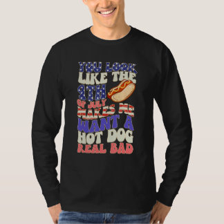 Du siehst wie 4. Juli aus, lässt mich eine Hot Dog T-Shirt