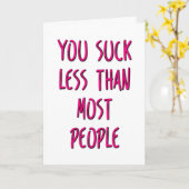 Du Sind zum Kotzen weniger als die meisten Leute,  Karte (Gelbe Blume)