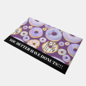 Du solltest besser Donuts Türmchen haben Fußmatte (Schrägansicht)