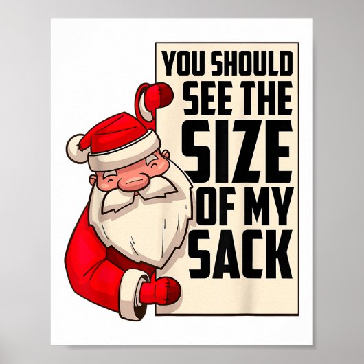 Du solltest die Größe meines Sackes Weihnachtsmann Poster (Vorne)