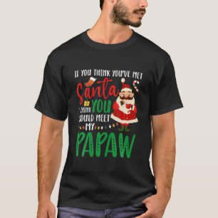 Du solltest meine Weihnachtsgroßkinder in Papa tre T-Shirt