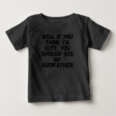 Du solltest meinen Vater sehen Baby T-shirt (Vorderseite)