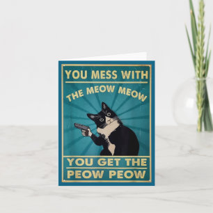 Du Spielst Mit Dem Meow Meow Du Bekommst Dies Peow Karte