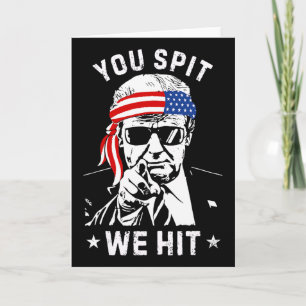 Du spuckst, wir treffen Trump Vintage 1 Karte