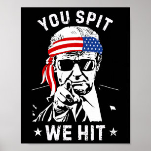 Du spuckst wir treffen Trump Vintage 1 Poster