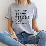 Du steckst in meiner Freundin Funny Girl Tri-Blend Shirt<br><div class="desc">Zeigen Sie Ihre Liebe mit Spaß mit unserem "You re Stuck with Me" Funny Girlfriend Liebe Bella Leinwand Shirt! Dieses stilvolle Shirt ist ideal für Paare, die eine spielerische und leichtsinnige Beziehung genießen. Aus weichem Bella Leinwand-Stoff gemacht, ist es ideal für den Alltag, während es eine lustige und fröhliche Botschaft...</div>