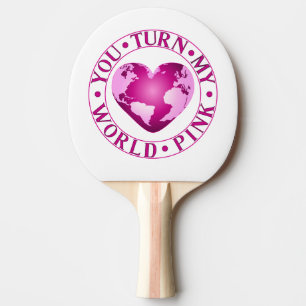 DU STELLST MEIN WELTPINK-PINK-Romantisches Earth H Tischtennis Schläger