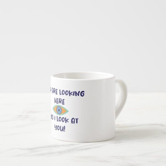 Du suchst hier lustigen Text Espressotasse (Vorderseite Rechts)