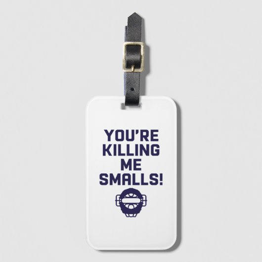 Du tötest mich an Kleinigkeiten! Gepäckanhänger (Vorderseite Vertikal)