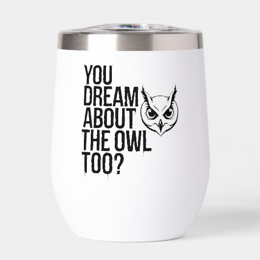 Du träumst auch von der Eule? (Vorderseite)