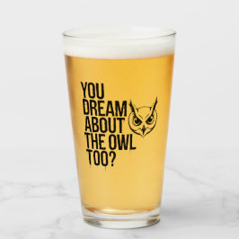 Du träumst auch von der Eule? Glas