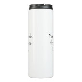 "Du trinkst, also bin ich" Philosophisches Denken Thermosbecher (Rückseite)