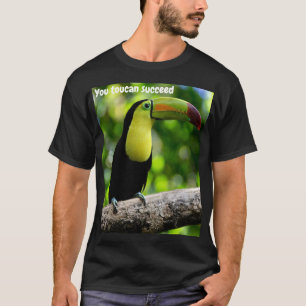 Du Tukan kannst erfolgreich sein T-Shirt