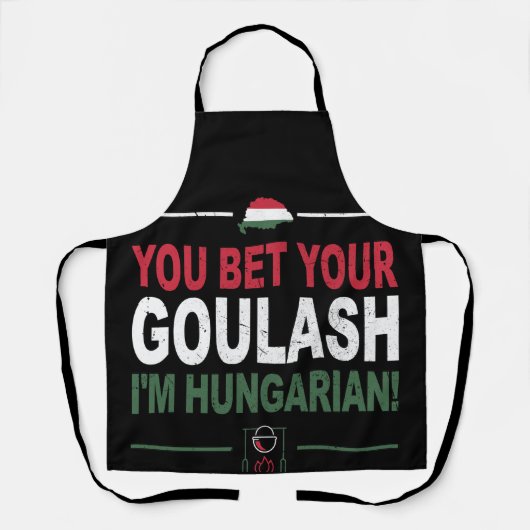 Du tust Dein Goulash Ich bin Ungarin als Ungarn Schürze (Vorderseite)