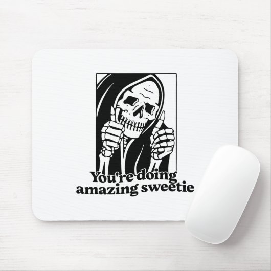 Du tust Phantastisch Sweetie1 Mousepad (Mit Mouse)