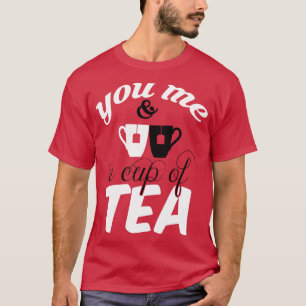 Du und eine Tasse Tee