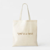 Du und ich benutzerdefinierte Tasche (Rückseite)