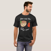 Du und ich Pho je vietnamesische Nudeln Food Puff T-Shirt (Vorne ganz)