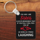 Du und ich sind Schwestern Funny Novelty Geschenke Schlüsselanhänger (Vorderseite)