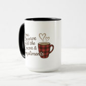 Du verdienst all den Kakao & Komplimente Custom Tasse (Vorderseite Links)