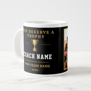 Du verdienst einen Trophy Coach Team Foto  Jumbo-Tasse