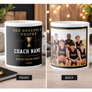 Du verdienst einen Trophy Coach Team Foto Jumbo-Tasse