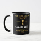 Du verdienst einen Trophy Coach Team Foto Tasse (Links)