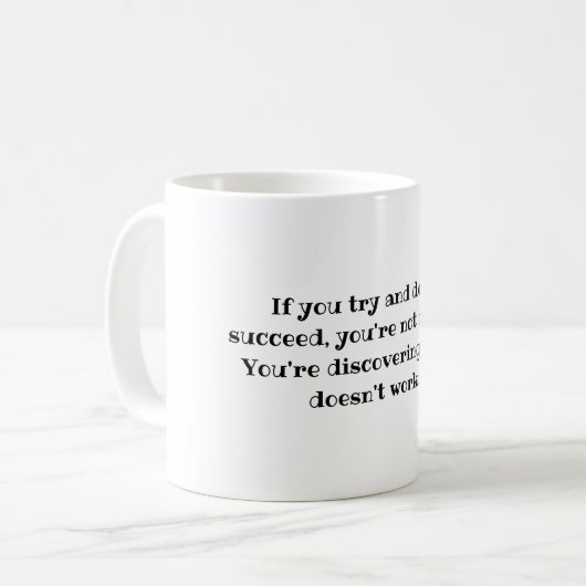 Du Versage kein Motivierend Discovery Zitat Kaffeetasse (Vorderseite Links)