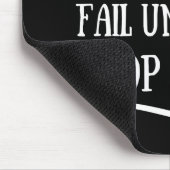 Du versage nie, bis du aufhörst, motivierend zu ve mousepad (Ecke)