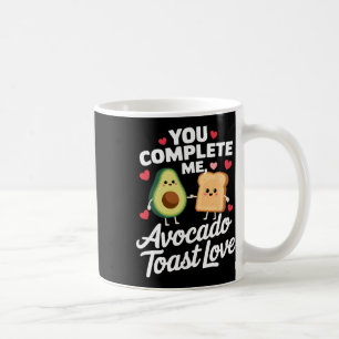 Du Vervollständigst Mich Cute Avocado Toast Valent Kaffeetasse