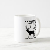Du warst bei der Arbeit Funny Junting Tasse (VorderseiteRechts)
