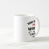 Du Warst Es Wert Zu Warten Kaffeetasse (VorderseiteRechts)