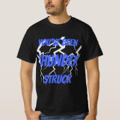 Du warst Thunder Struck T-Shirt (Vorderseite)