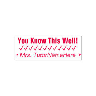 "Du weißt das gut!" + Tutor-Name Rubber-Briefmarke Permastempel