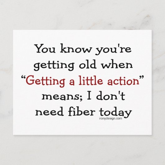Du weißt, dass du alt wirst, wenn du postkarte (Vorderseite)